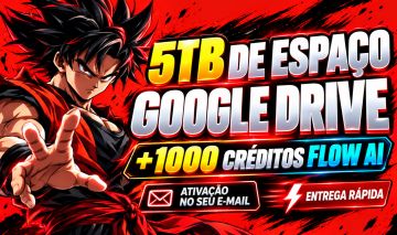 5TB DE ESPAÇO NO GOOGLE DRIVE + 1.000 CRÉDITOS FLOW AI