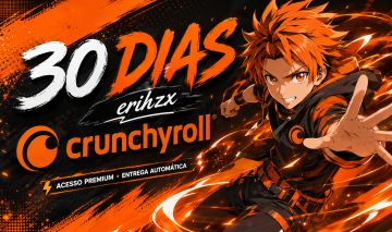 CRUNCHYROLL PREMIUM | ACESSO 30 DIAS | MAIS BARATO