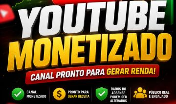 Canais do YouTube Monetizados e Prontos para Crescer
