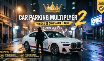 VENDAS DE CARROS NO CAR PARKING MULTIPLAYER 2