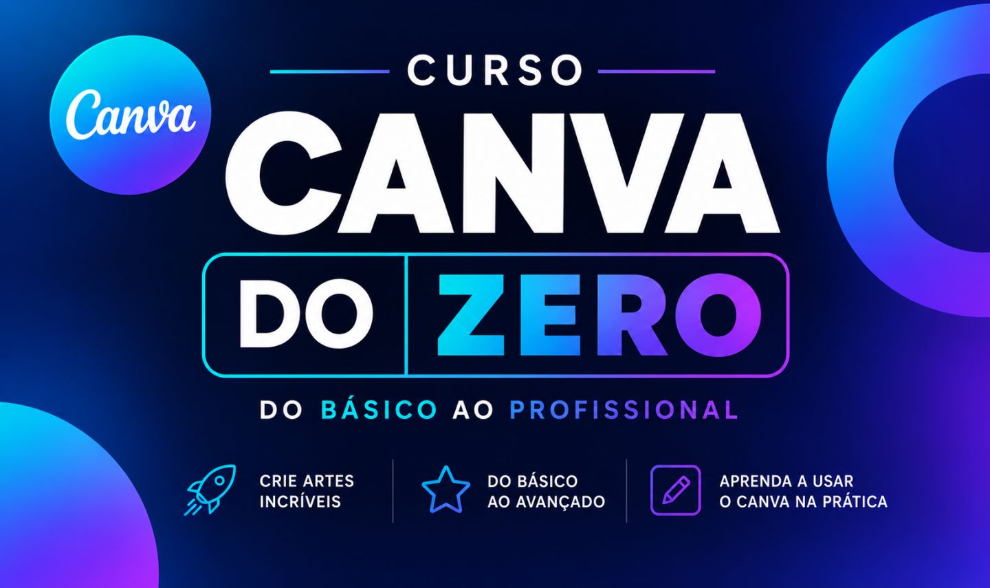 Canva do zero/ Do iniciante ao avançado