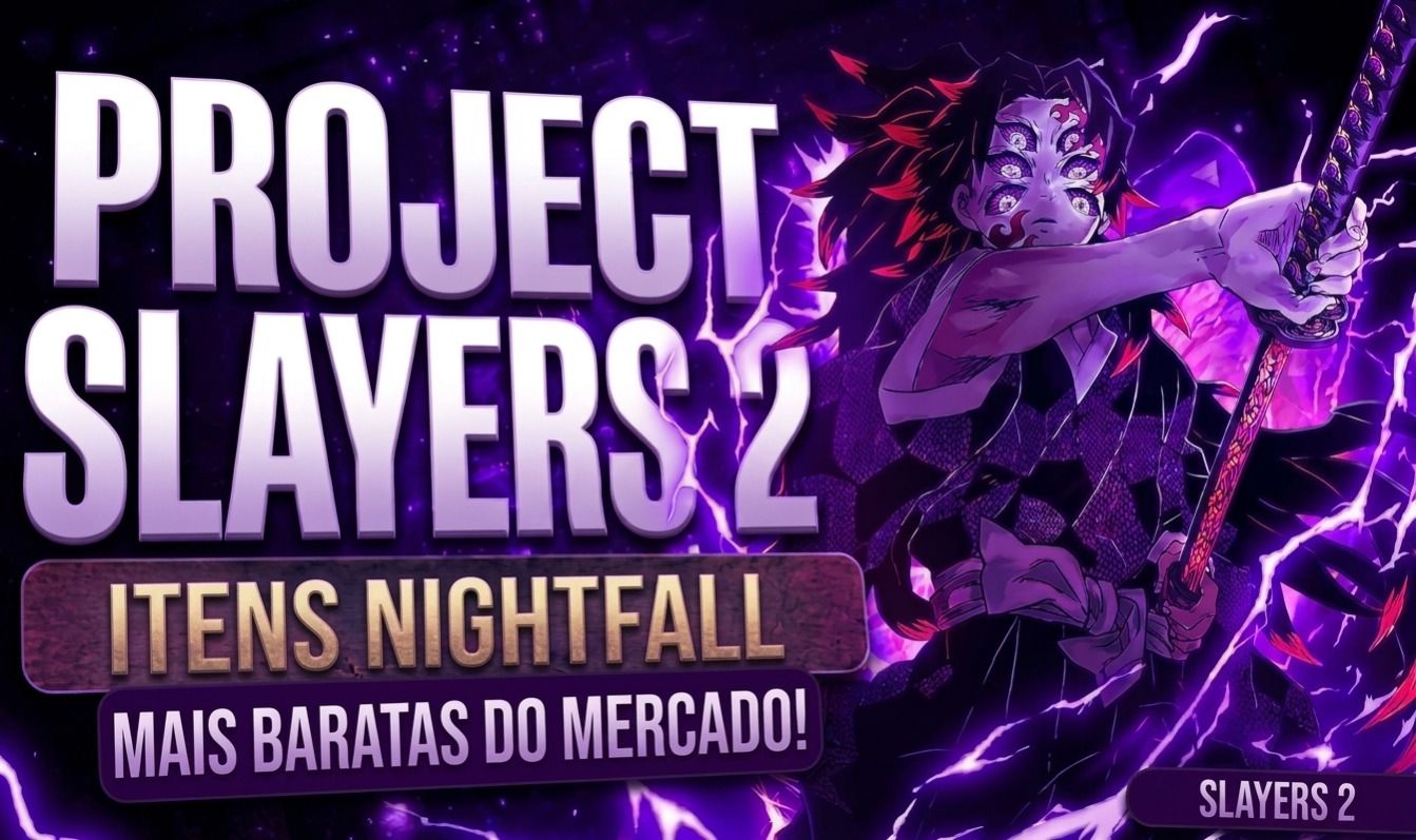 [Melhor Preço] Project Slayers 2 | Serviços e Itens Nightfall / Firstlight