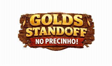 1300 Golds Standoff, no precinho