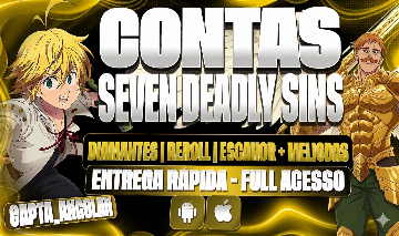 [CONTAS THE SEVEN DEADLY SINS] 7DS | ESCANOR LUZ | MELIODAS TREVAS | GLOBAL