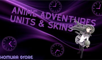 UNITS Anime adventures