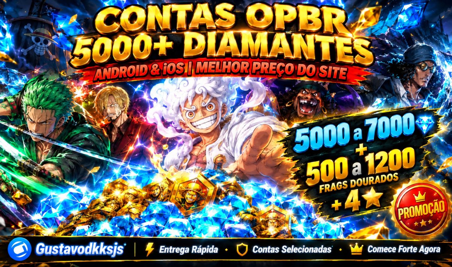 [PROMOÇÃO] CONTAS OPBR 5000 A 7000 DIAMANTES + FRAGS | ANDROID/IOS MAIS BARATO