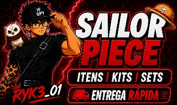 ( KANEKI / BLACK REAPER ) SAILOR PIECE - ITENS | SETS | KITS | GAMEPASS