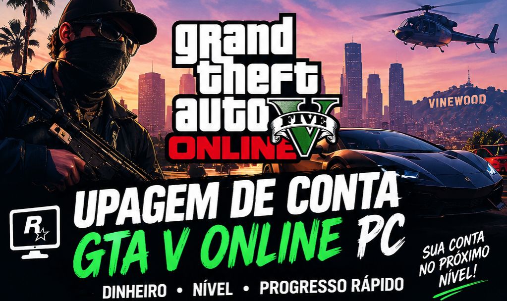 UPAGEM DE CONTA GTA V ONLINE PC | DINHEIRO, NÍVEL E PROGRESSO RÁPIDO