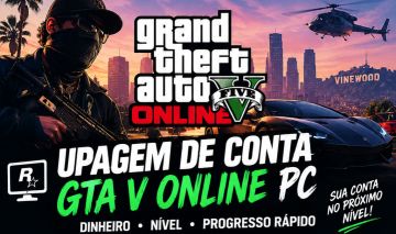 UPAGEM DE CONTA GTA V ONLINE PC | DINHEIRO, NÍVEL E PROGRESSO RÁPIDO