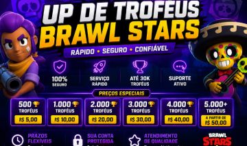 UP DE TROFÉUS NO BRAWL STARS | RÁPIDO SEGURO ATENDIMENTO DE QUALIDADE