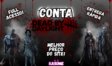 {PROMOÇÃO} Contas Dead By Daylight {ONLINE} Full Acesso - Steam/Epic