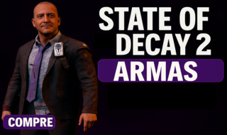 STATE OF DECAY 2 | Armas Mods, Munições, Materiais [METÓDO SEM LOGIN]