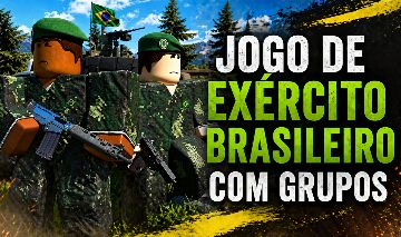 CONTA COM JOGO EXÉRCITO BRASILEIRO + GRUPOS EB, CIE, BAC, BPE, BIP E CIGS