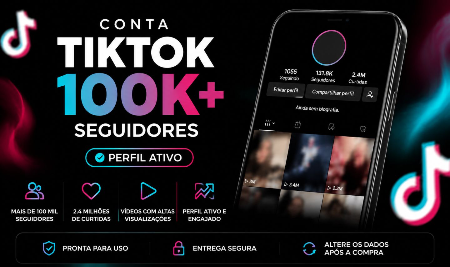 Conta TikTok 100K Seguidores | Perfil Ativo com 2.4M Curtidas | Pronta para Uso