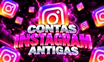 CONTAS INSTAGRAM ANTIGAS & NOVAS | ALTA QUALIDADE
