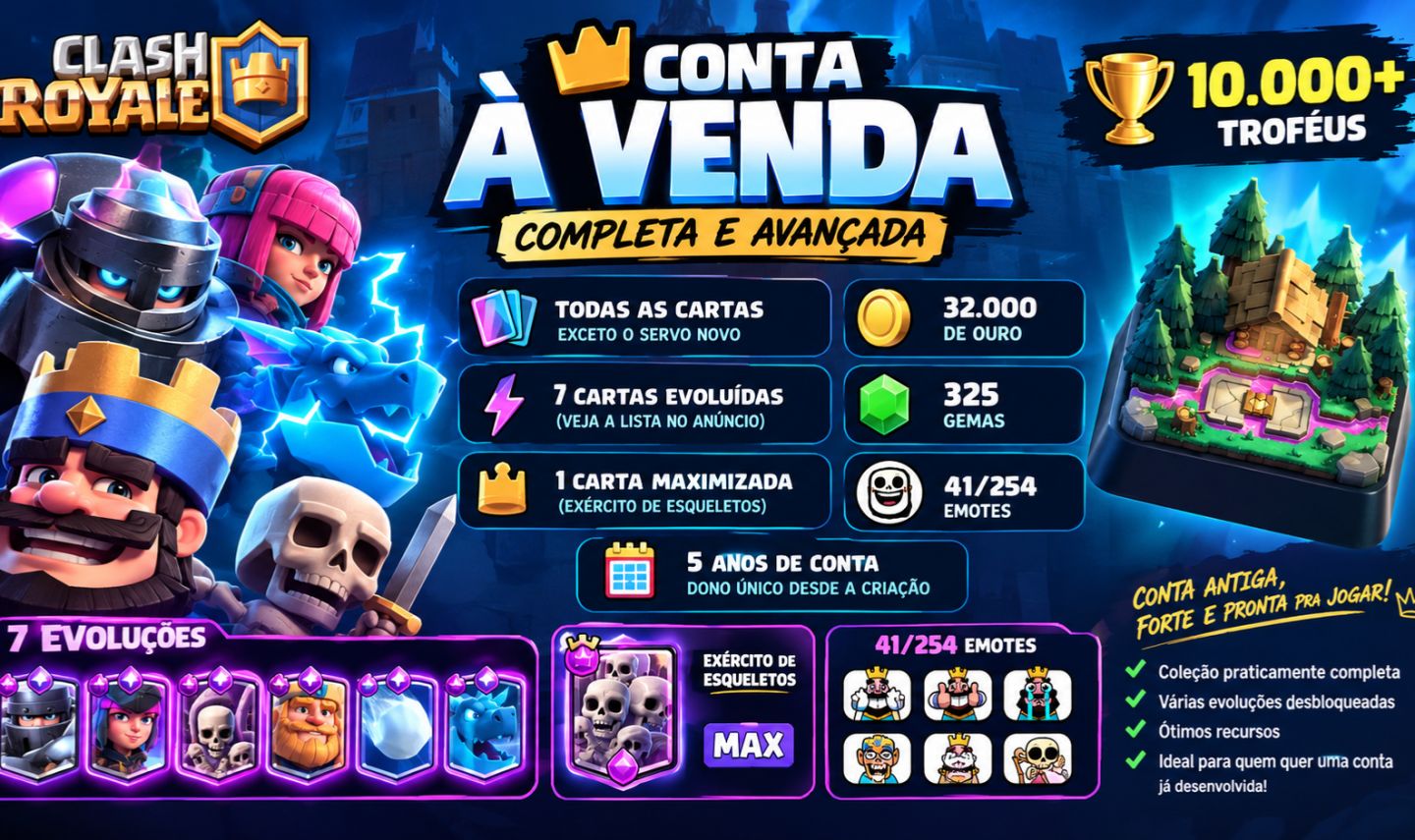 CONTA CLASH ROYALE 10K TROFÉUS , REI NV 14 +EVOLUÇÕES E EMOTES . 5 ANOS DE CONTA