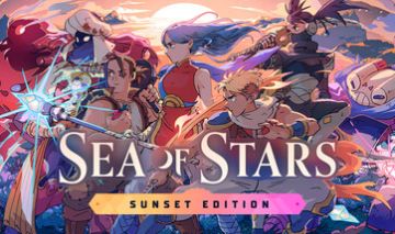 Sea of Stars: Sunset Edition | Key Steam Original