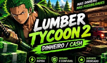 Lumber Tycoon 2 Dinheiro/Cash | 2M a 120M