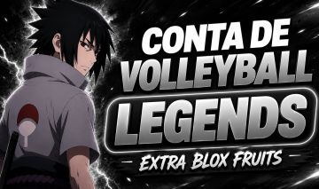 Conta Volleyball Legends, Blox Fruit e varios outros. OLHE A DESCRIÇÃO!!!
