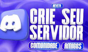 CRIO SEU SERVIDOR NO DISCORD /COMUNIDADE/AMIGO BOT DE TICKET! BOAS VINDA(RÁPIDO)