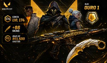 CONTA VALORANT / +86 SKINS / LVL 174 /SAQUEADORA, KARAMBIT, PHANTOM BLASTX