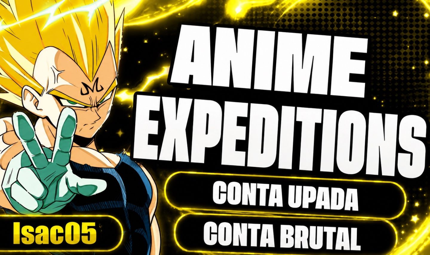 6 UNBOUNDS! CONTA DE ANIME EXPEDITIONS!!! MUITO FORTE! (MAIS BARATO)