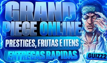 GPO | [Melhor Preço] Grand Piece Online-GPO | ITENS | ASE | BAÚ | FRUTAS