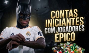 CONTAS INICIANTES eFOOTBALL | JOGADORES ÉPICOS/BIG TIME (103+ OVERALL)