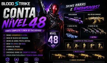 CONTASBLOODSTRIKELVL 48 | SKINS ULTRA, LENDÁRIAS, GACHA E 4 ARMAS DOURADAS