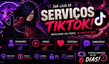 [SEGUIDORES | CURTIDAS | VIEWS E MUITO MAIS] SERVIÇOS TIKTOK
