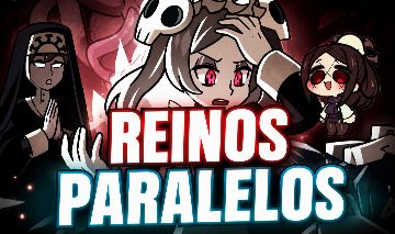 FARM SKULLGIRLS | REINOS PARALELOS 100% | DP 100%