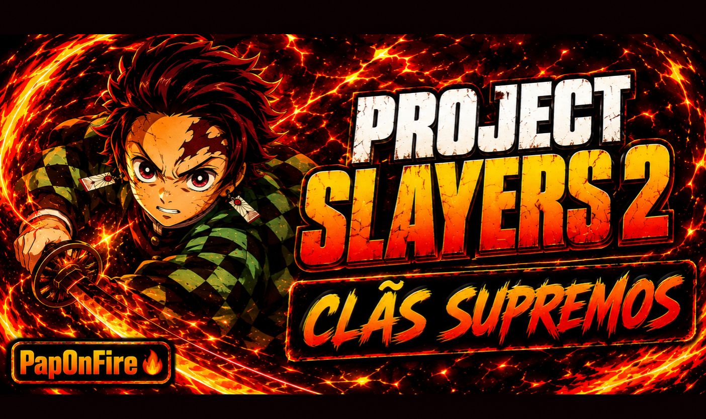 PROJECT SLAYERS 2 CLÃS MÍTICOS E SUPREMOS