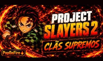 PROJECT SLAYERS 2 CLÃS MÍTICOS E SUPREMOS