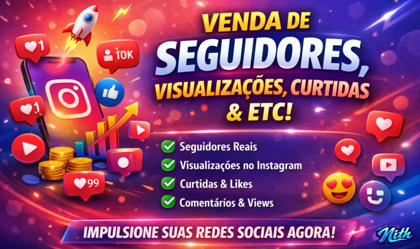 SEGUIDORES INSTAGRAM - DIVERSOS SERVIÇOS - MELHOR PREÇO DO SITE!