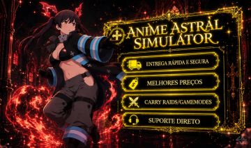 [FIREFORCE] Anime Astral Simulator SERVIÇOS DE RAIDS/GAMEMODES