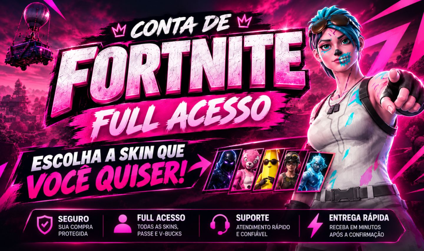 Contas Fortnite com Skin Especifica | 100 a 350+ Skins | (Escolha Sua Skin)