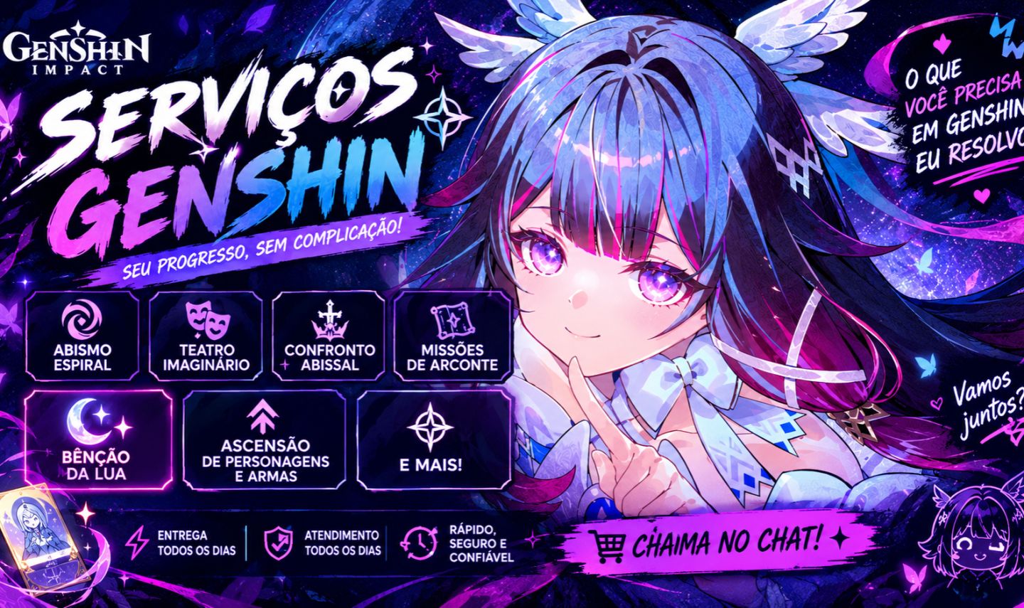 SERVIÇOS GENSHIN | ABISMO | TEATRO | CONFRONTO | ARCONTE | ASCENSÃO | BÊNÇÃO LUA