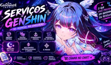 SERVIÇOS GENSHIN | ABISMO | TEATRO | CONFRONTO | ARCONTE | ASCENSÃO | BÊNÇÃO LUA