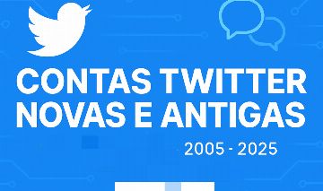 CONTAS TWITTER NOVAS E ANTIGAS 2005 - 2025 [MELHOR PREÇO]