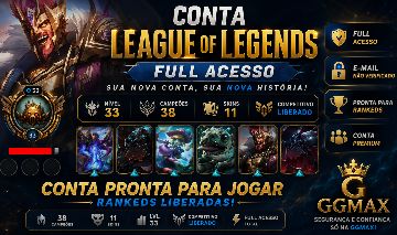 CONTA LEAGUE OF LEGENDS - FULL ACESSO COMPETITIVO LIBERADO ENTREGA AUTOMATICA!
