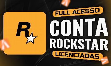 [LICENCIADAS] CONTAS ROCKSTAR PRONTAS PRA USO [FULL ACESSO] NA PROMOÇÃO