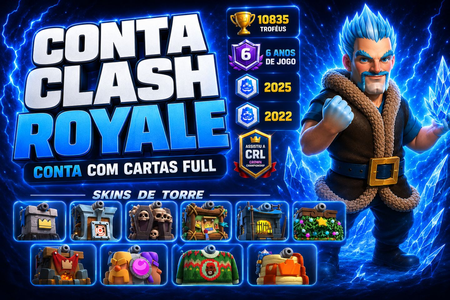 CONTA CLASH ROYALE COMPLETA |CARTAS FULL|153 EMOTES|18 EVOLUÇÕES|10.835 TROFÉUS