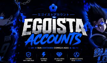 Egoist Accounts/contas BLUE Lock Rivals