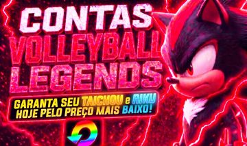 CONTAS VOLLEYBALL LEGENDS (NO PRECINHO!)