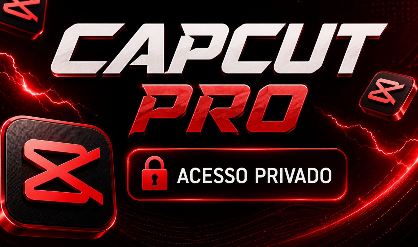 Capcut Pro 30 Dias Acesso privado