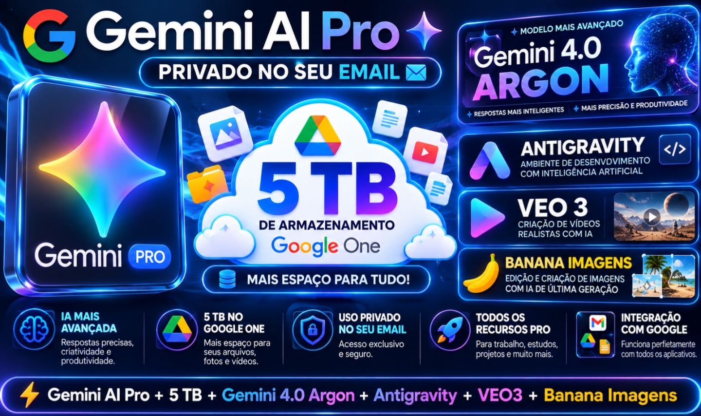 [PRIVADO] Gemini AI Pro Privado + 5TB + VEO3 + Antigravity [MAIS BARATO DA LOJA]