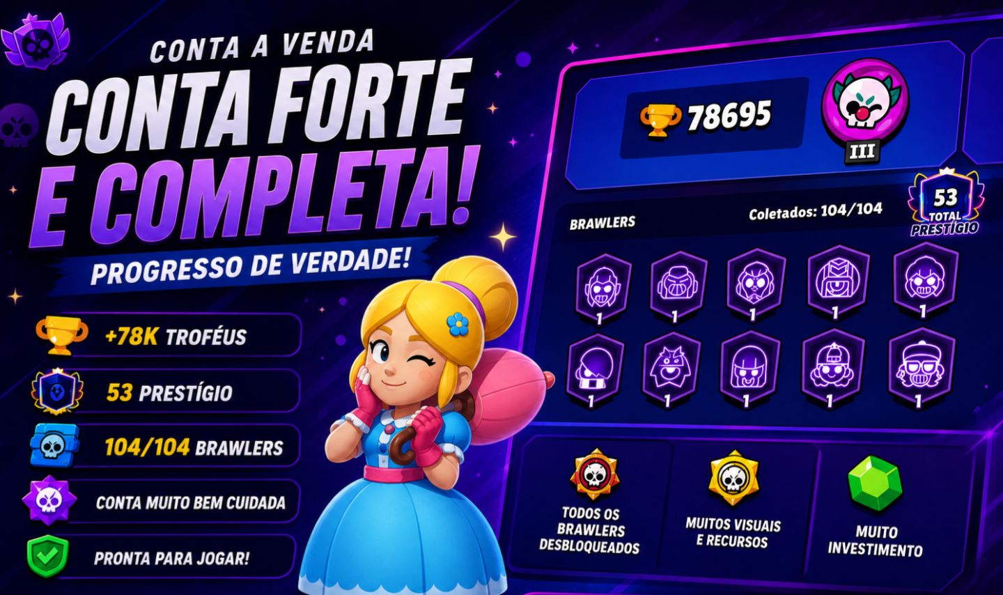 CONTA BRAWL STARS 78K TROFÉUS - 104 BRAWLERS - 3 PRO PASS