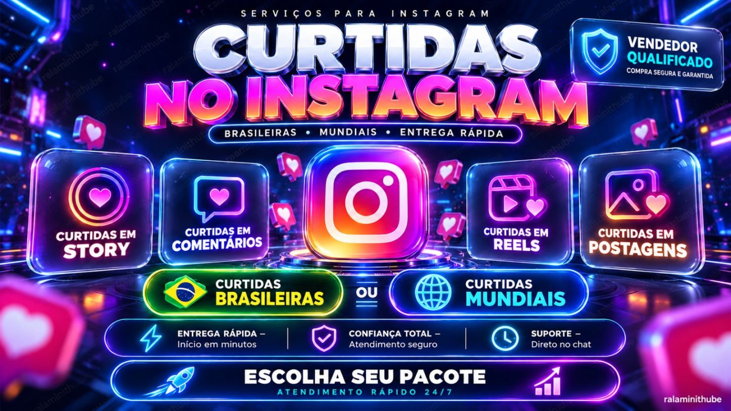 Curtidas no Instagram | Brasileiras e Mundiais