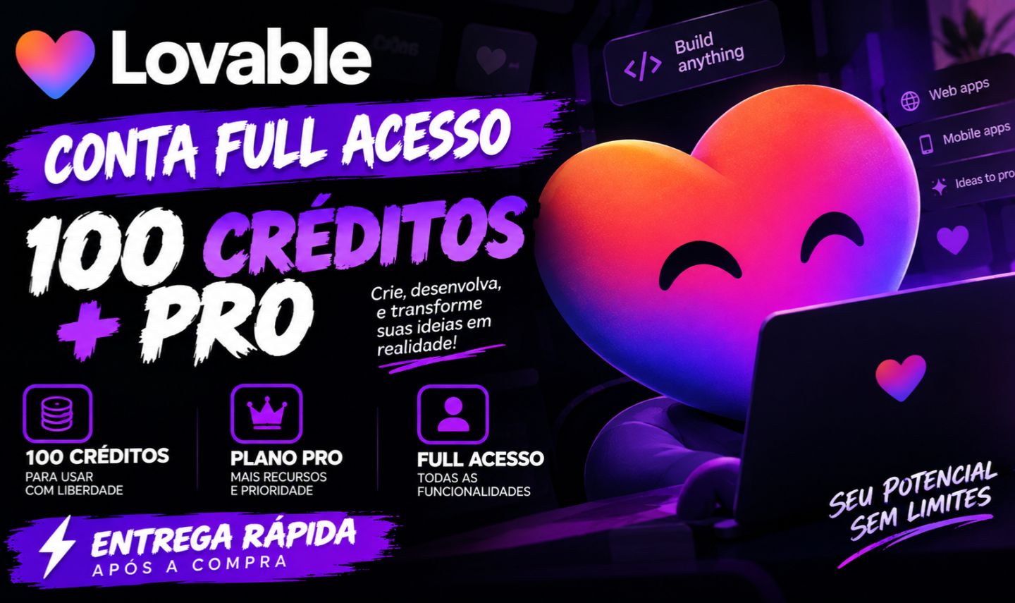 [ 80% OFF ] CONTAS LOVABLE 110 CRÉDITOS + PRO [ FULL ACESSO ]