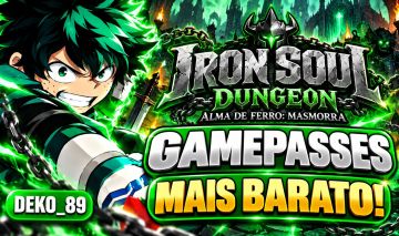 (GAMEPASSES) Iron soul:dungeon - Alma de Ferro:Masmorra (MELHORES PREÇOS/ROBLOX)